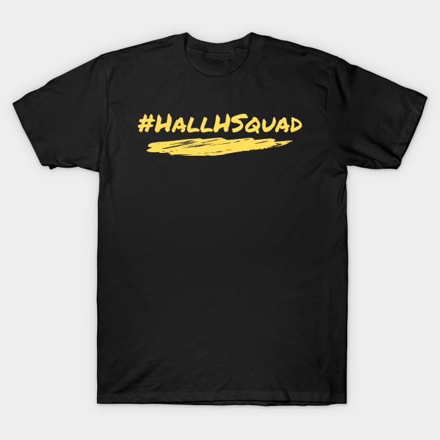 Hall H Squad T-Shirt by templeofgeek